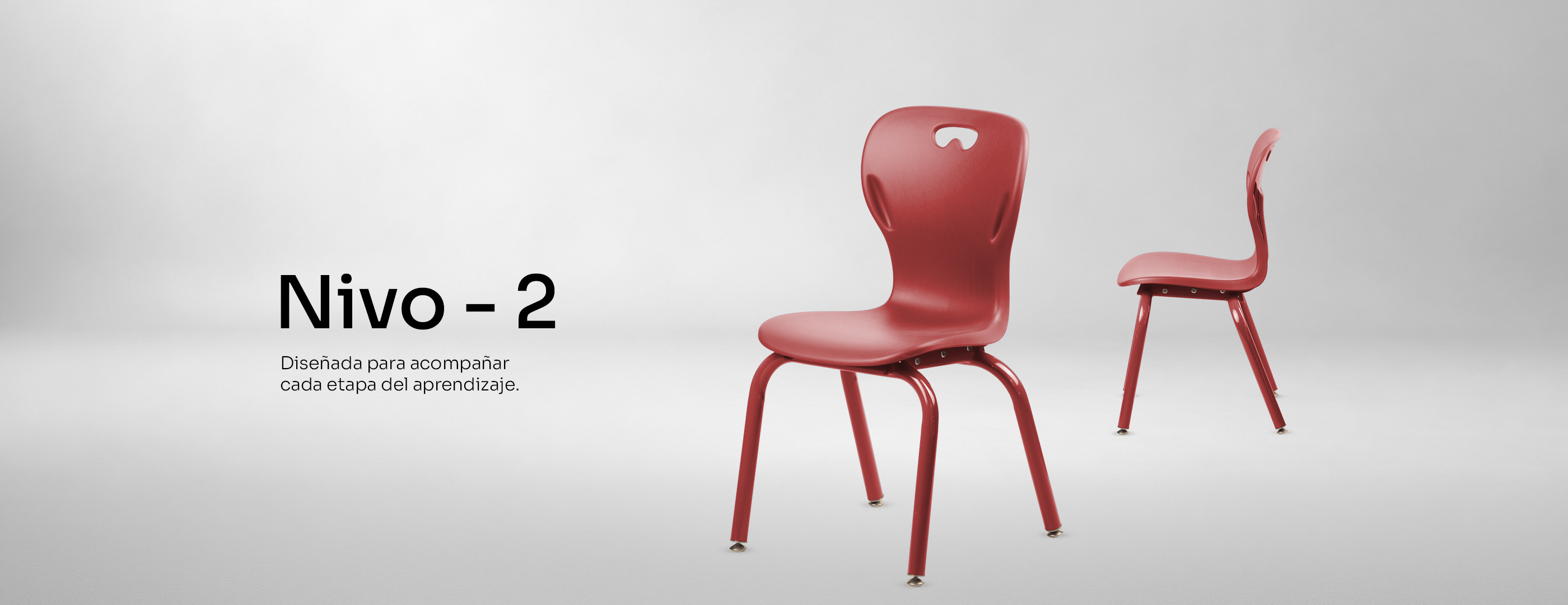 Silla Nivo 2 - Primer Ciclo